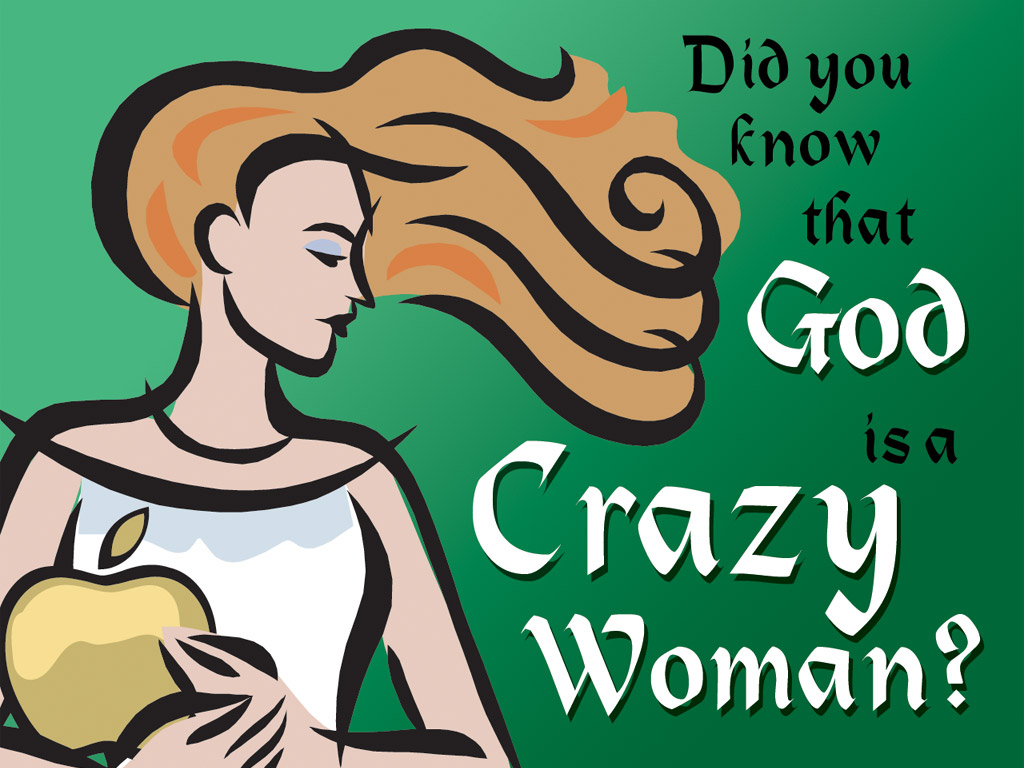Discordia: God is a crazy woman